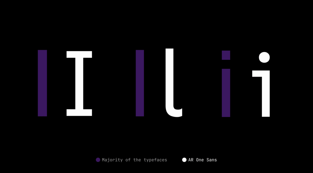 Comparison of AR One Sans letterforms highlighting distinct shapes (I, l, i)
